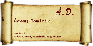 Árvay Dominik névjegykártya